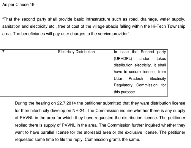 Wave Group/ UCHDPL had applied in UPERC for license. He admitted that there is PVVNL. 